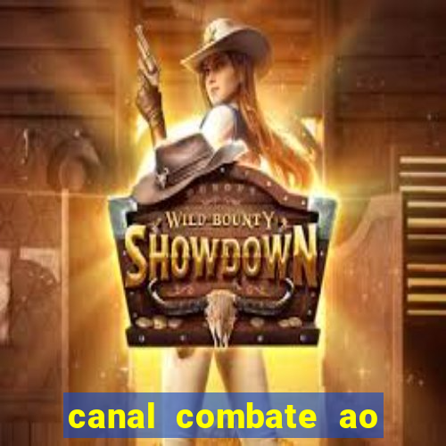 canal combate ao vivo multicanais